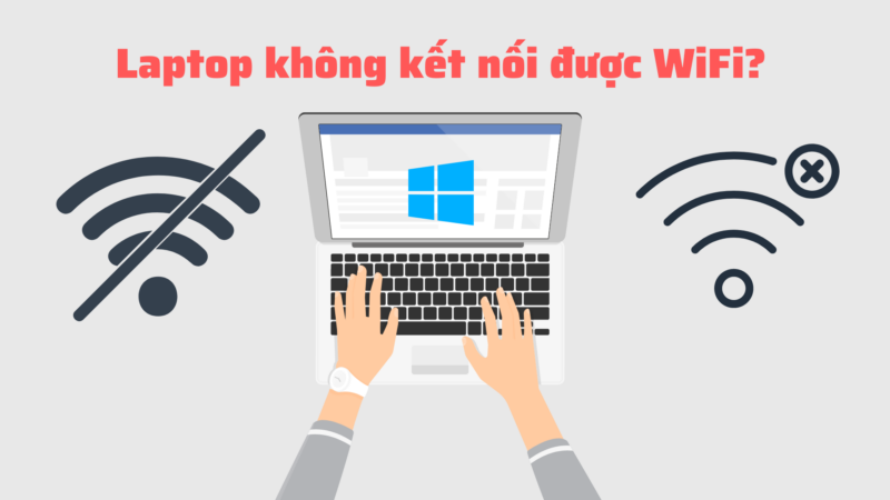 Cách xung khắc phục máy vi tính bàn không kết nối được wifi Cách tương khắc phục máy tính xách tay bàn không liên kết được wifi